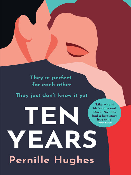 Title details for Ten Years by Pernille Hughes - Available